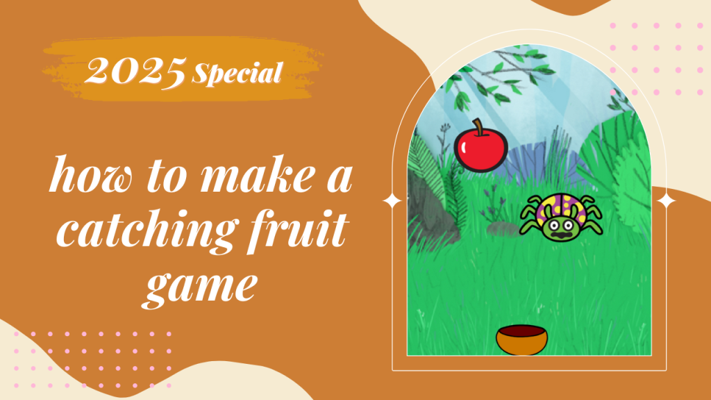 Cathing Fruit