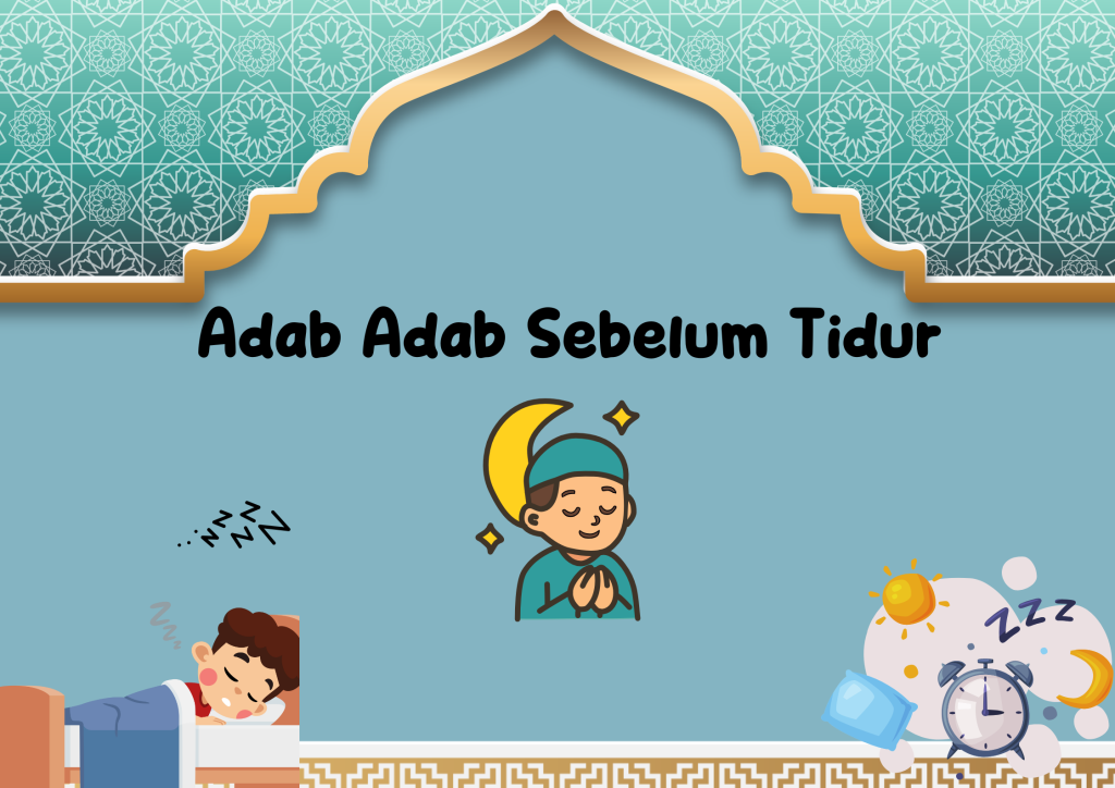 Adab Adab Sebelum Tidur